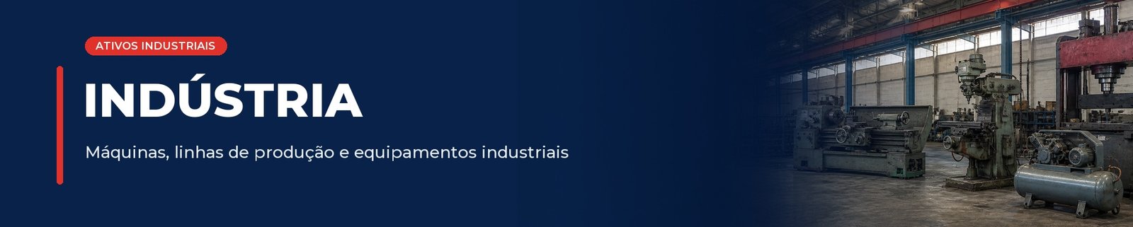 Leilões de ativos do setor de Indústria